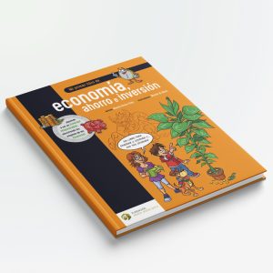 Mi primer libro de economía, ahorro e inversión